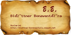 Blüttner Bonaventúra névjegykártya